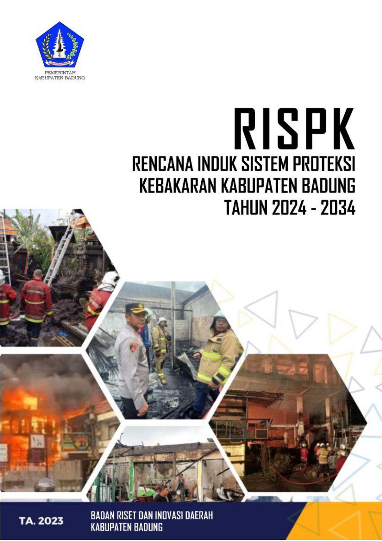 Rencana Induk Sistem Proteksi Kebakaran Kabupaten Badung Tahun 2024 - 2034